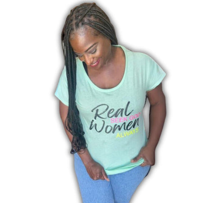 Real Woman seek God - mint Tee